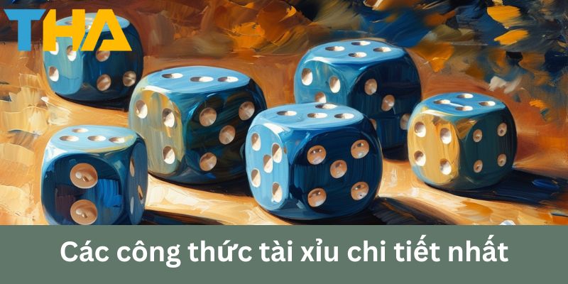 Công Thức Tài Xỉu: Hướng Dẫn Chiến Thắng Lớn Tại Thienhabet 3 Các công thức tài xỉu chi tiết nhất