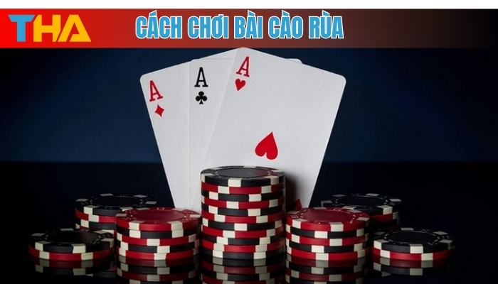 Bài cào rùa 2025: Hướng dẫn chi tiết cho người mới bắt đầu 4 Cách chơi bài cào rùa